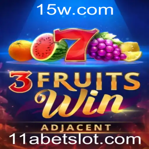 Descubra o Fascinante Mundo do Jogo 3FruitsWin com 11a bet